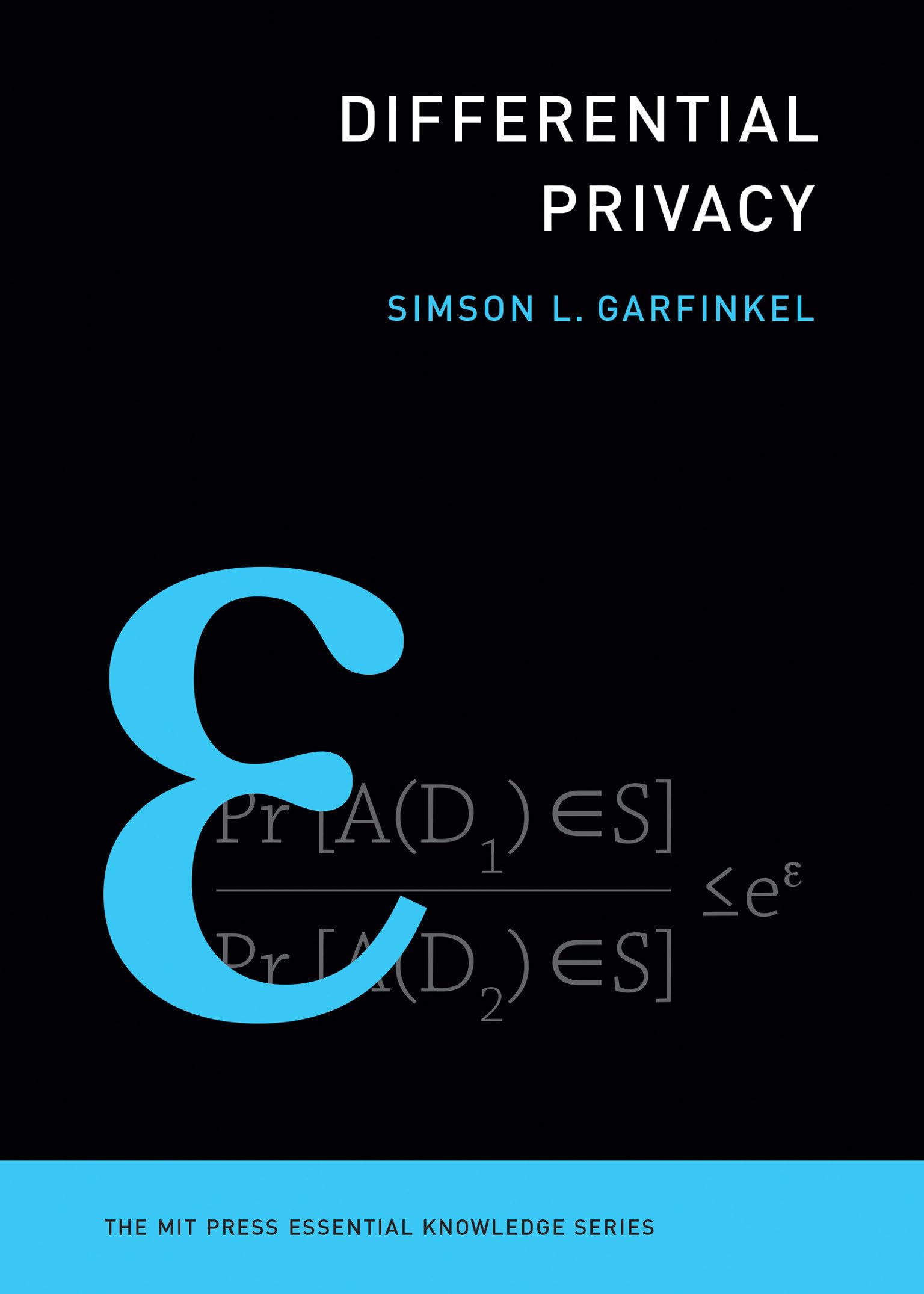 Differential Privacy by Simson L. Garfinkel PAPERBACK 9780262551656