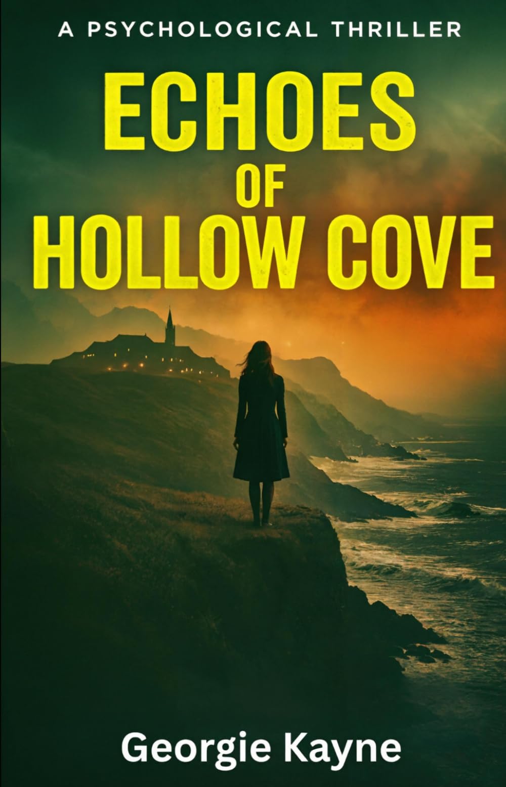 Echoes of Hollow Cove: A Psychological Thriller