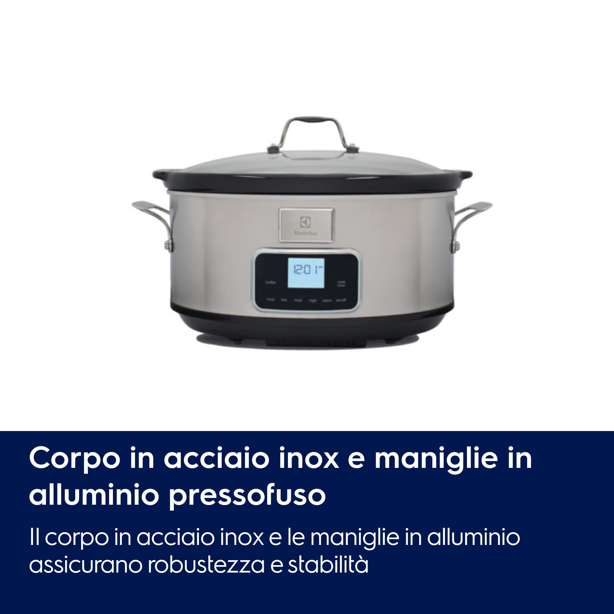 Electrolux Esc7400 Slow Cooker, Pentola Elettrica In Acciaio Inox Per Cottura Lenta Con Sei Programmi Predefiniti, 235 W, 6.6 L, Argento, Amazon Exclusive