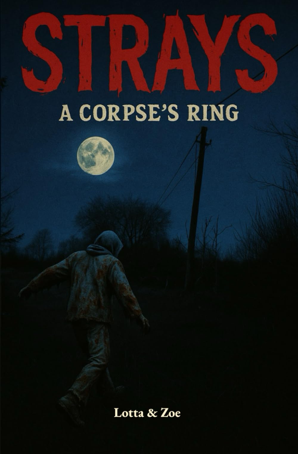 Strays: A Corpse's Ring
