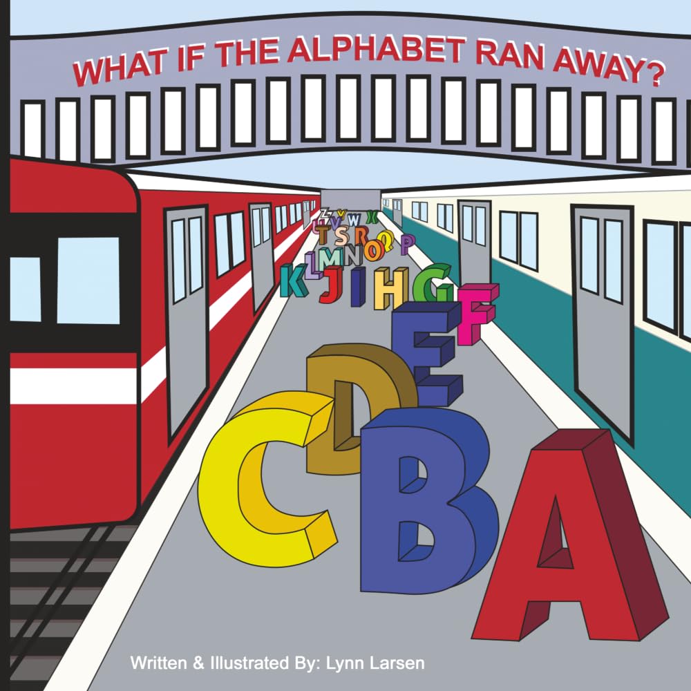 What If the Alphabet Ran Away?