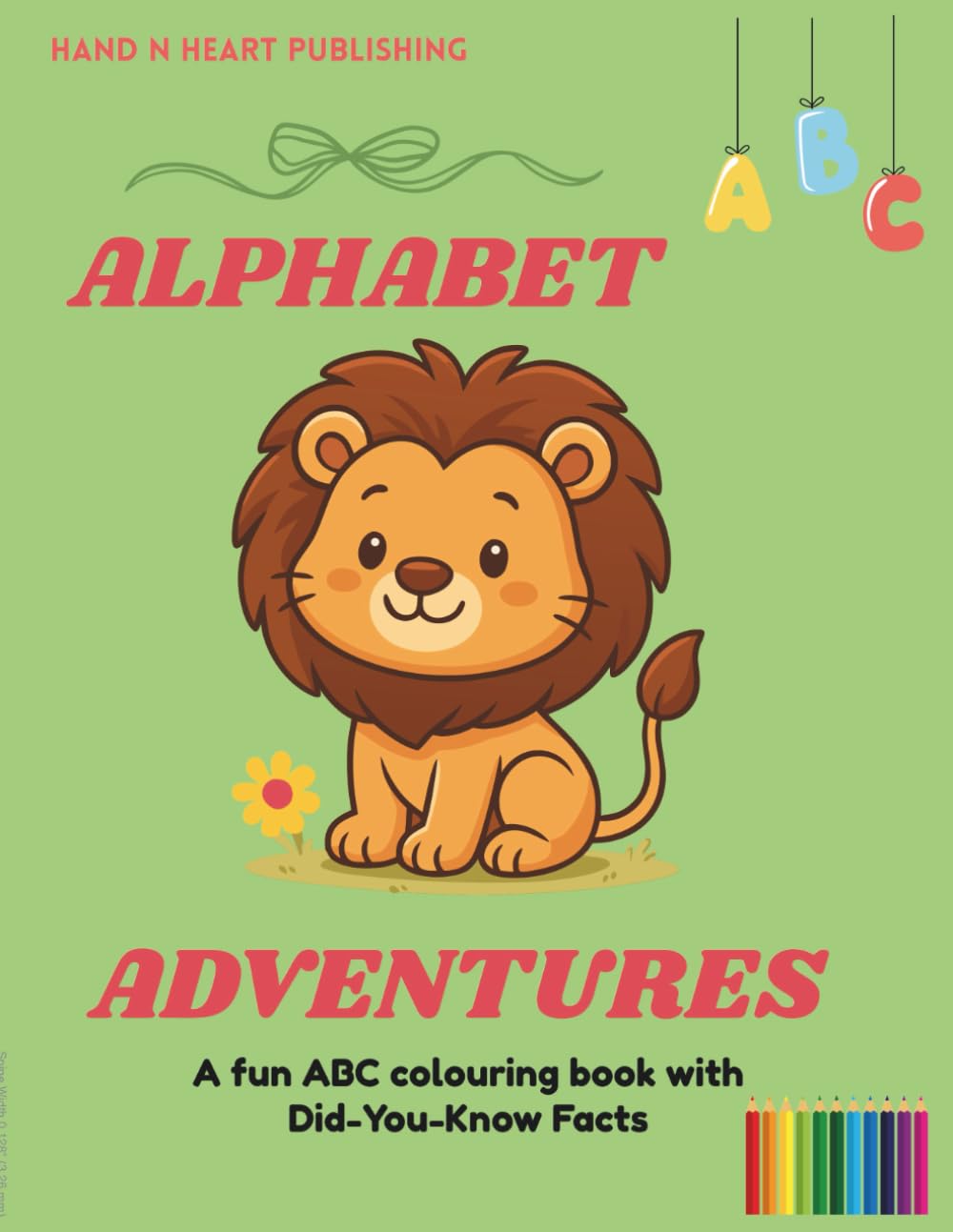 Alphabet Adventures: ABC Coloring Book for Toddlers: Easy Coloring Pages with Fun Animal Facts and Achievement Certificate for Kids Ages 1-3, 3-5