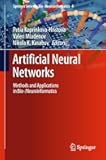 Artificial Neural Networks: Methods and Applications in Bio-/Neuroinformatics (Springer Series in Bio-/Neuroinformatics, 4)