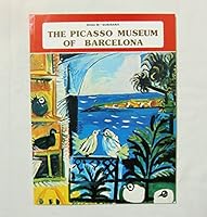 The Picasso Museum of Barcelona 8424148495 Book Cover