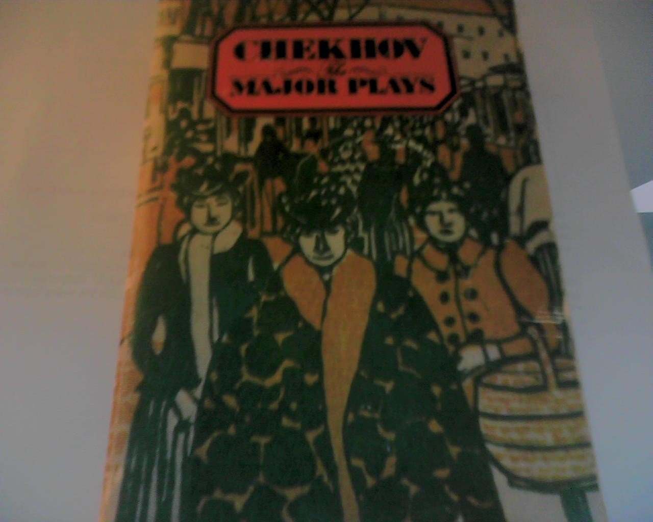 Chekhov : Chekhov the Major Plays (Sc) (Signet classics)