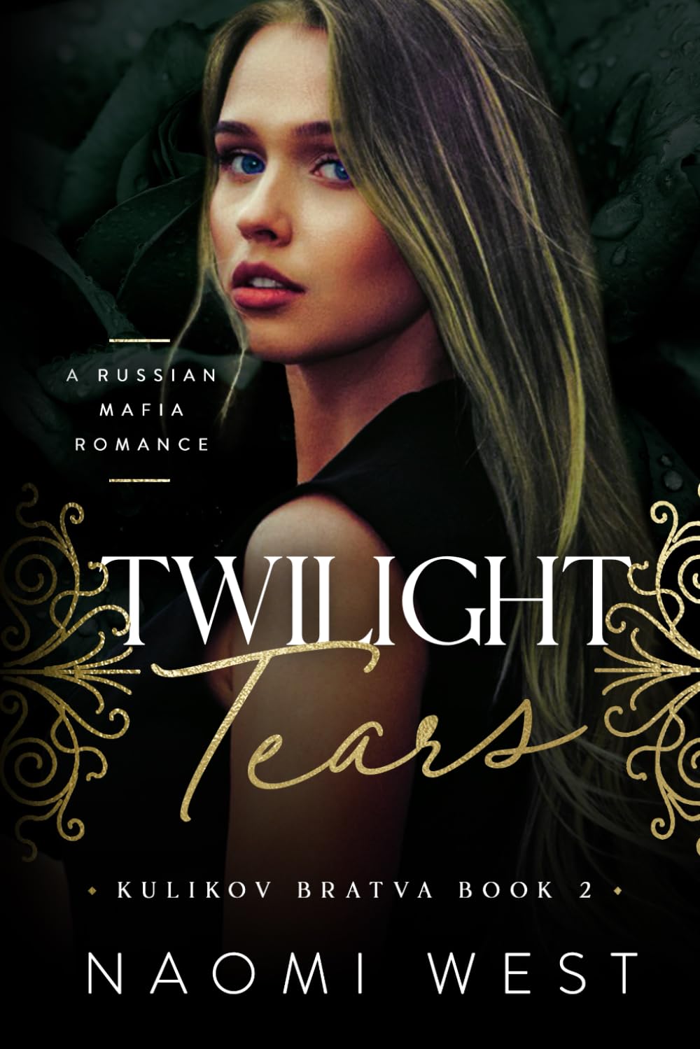 Twilight Tears (Kulikov Bratva)