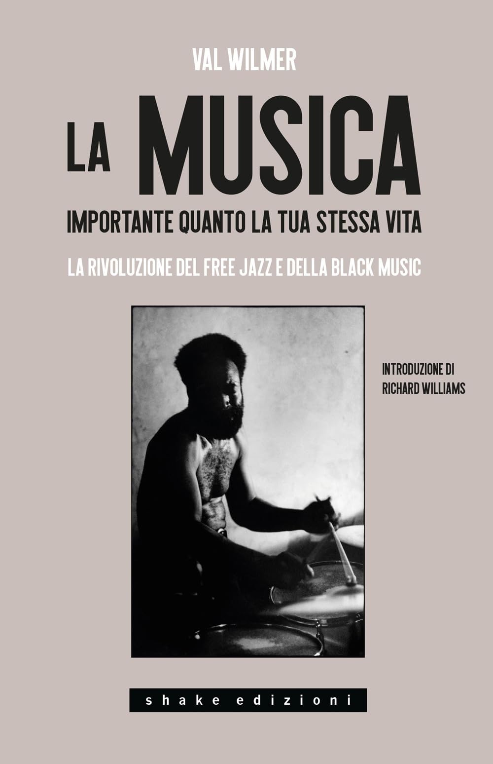 La Musica, Importante Quanto La Tua Stessa Vita. La Rivoluzione Del Free Jazz E Della Black Music - 4