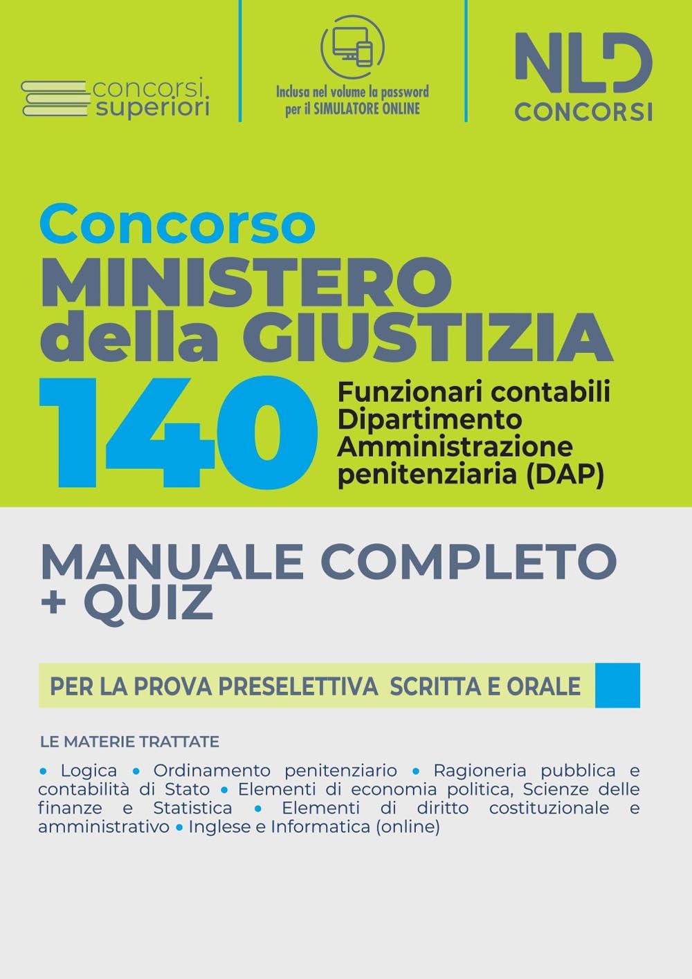 Concorso 140 Posti Dap Ministero Della Giustizia Funzionari Contabili: Manuale Completo + Quiz Per La Prova Preselettiva Scritta E Orale - 4