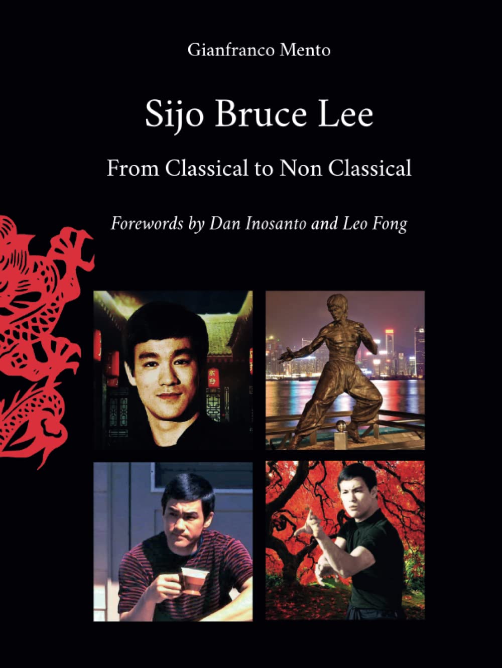 Sijo Bruce Lee: From Classical to Non Classical
