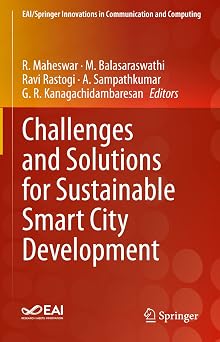 Challenges and Solutions for Sustainable Smart City Development EAI/Springer Innovations in Communication and Computing