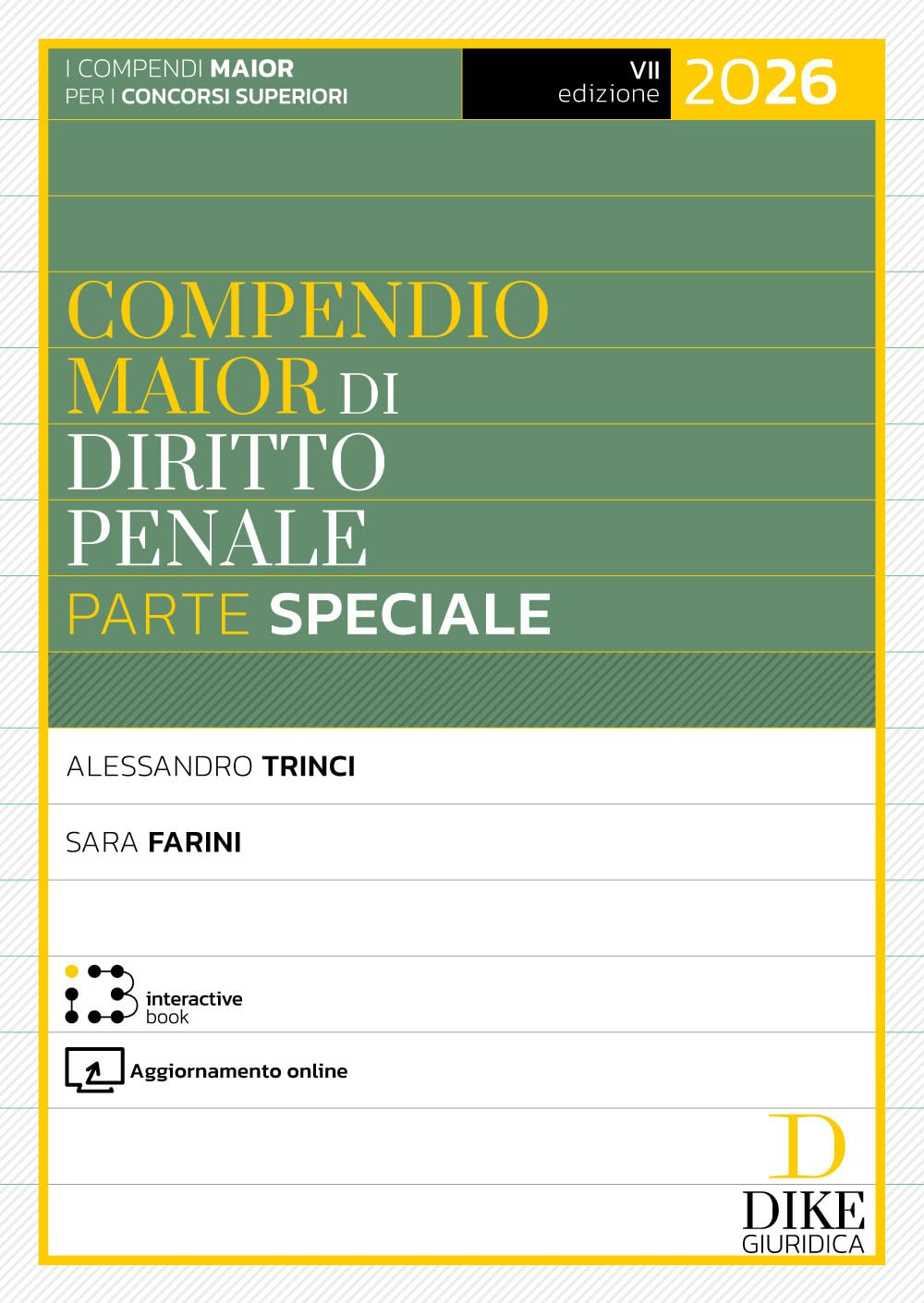 Compendio maior di diritto penale. Parte speciale 2026. Con Interactive book. Con aggiornamento online