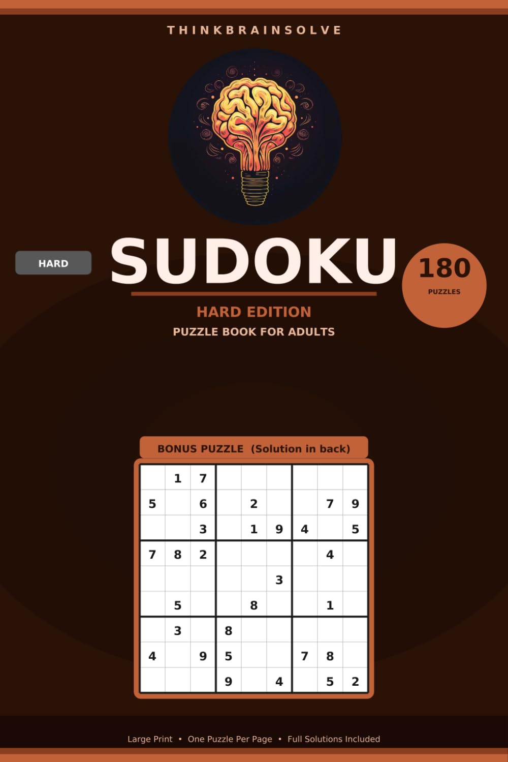 Sudoku Hard Puzzle Book for Adults: 180 Challenging Large Print Hard Sudoku Puzzles with Solutions