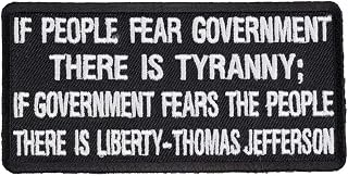 If People Fear Government Tyranny Patch, Political Patches
