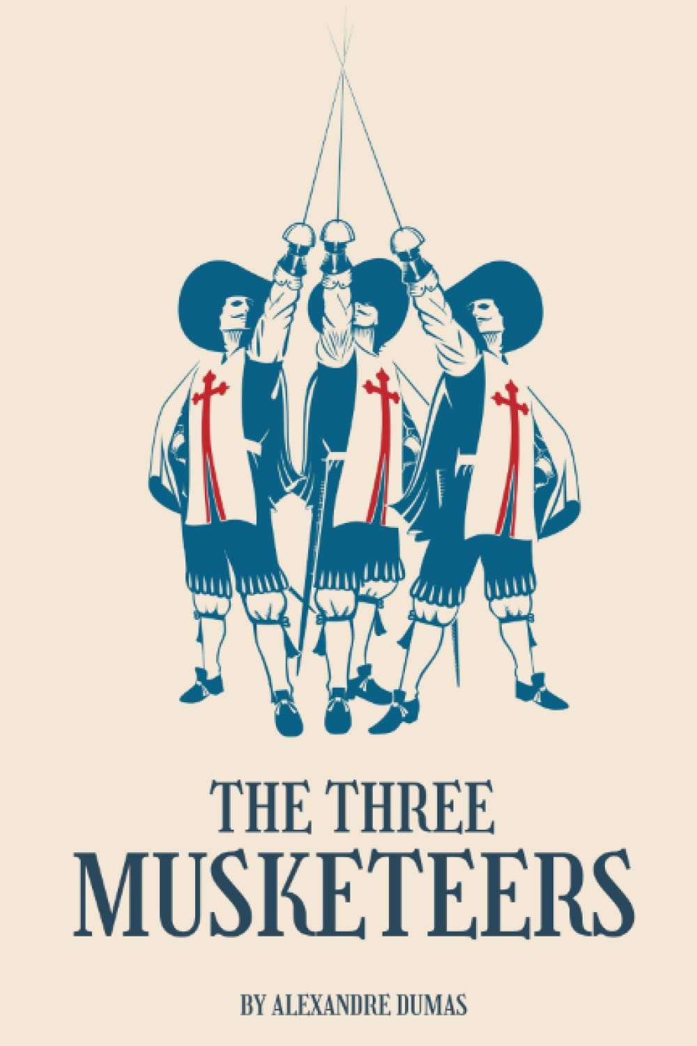 The Three Musketeers: The 1844 literary classic novel: Dumas
