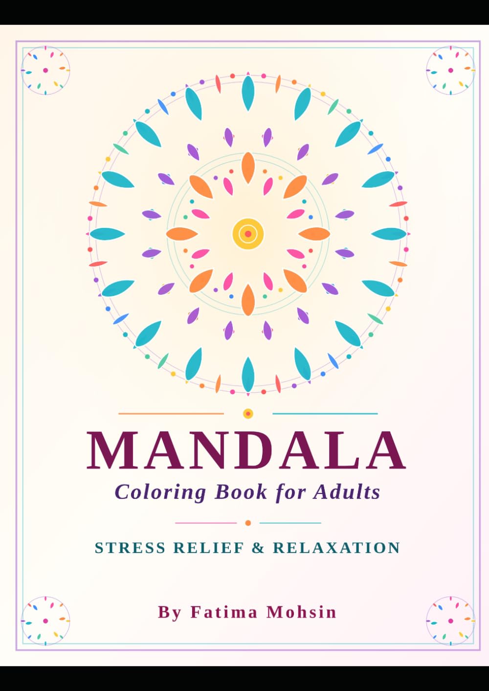 Mandala Coloring Book for Adults: Stress Relieving