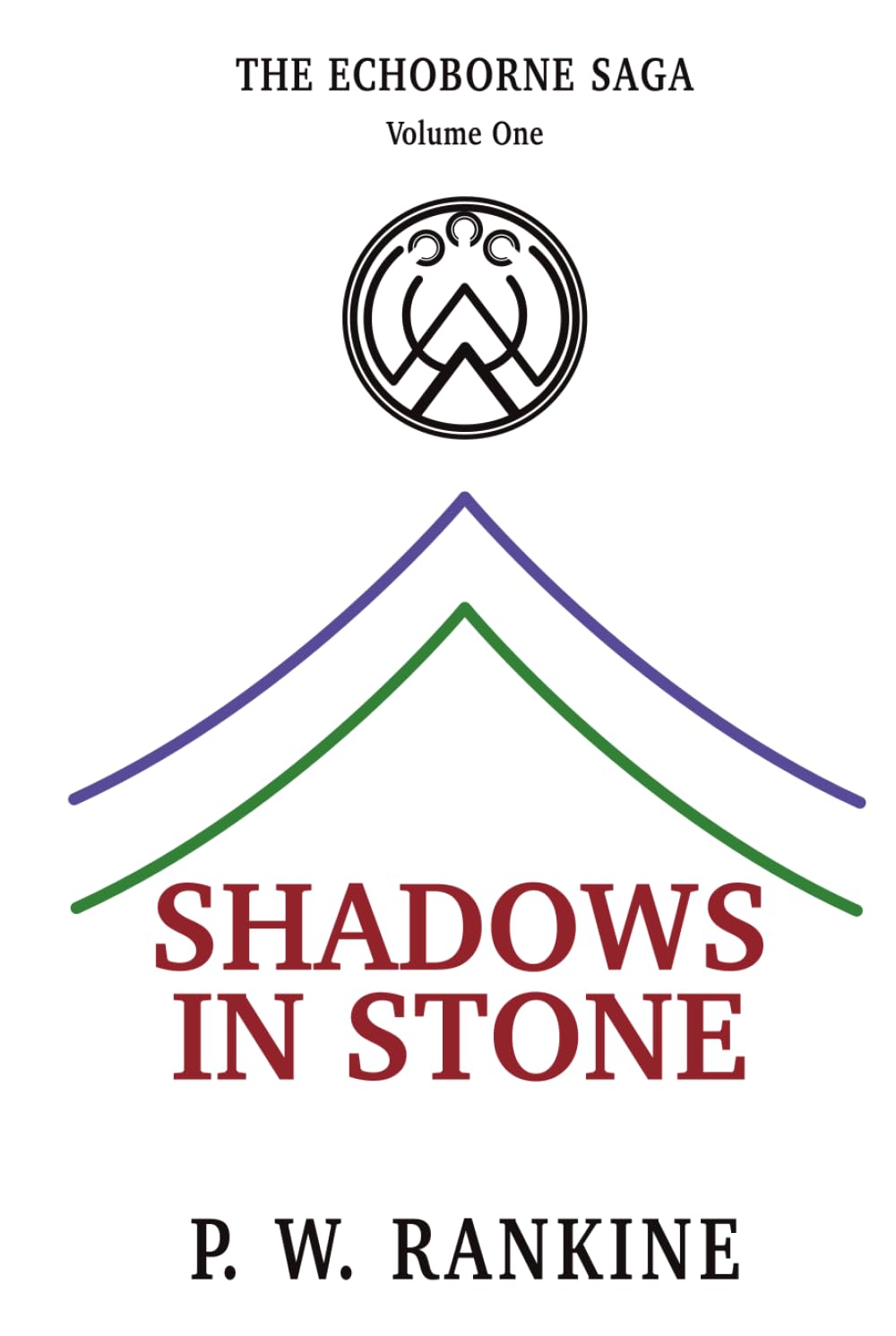 Shadows in Stone (The Echoborne Saga)