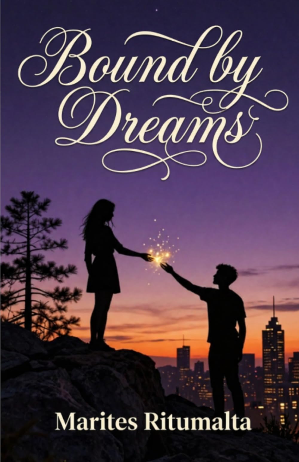 BOUND BY DREAMS: a Novel