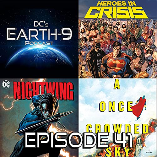 Earth-9 Podcast – Ep41 - The King of DC