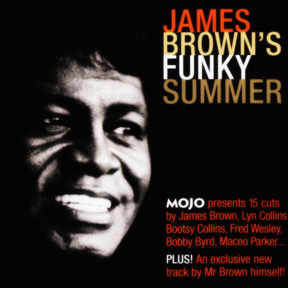 Mojo Presents James Brown's Funky Summer by James Brown [Audio CD] James Brown