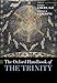 The Oxford Handbook of the Trinity (Oxford Handbooks)