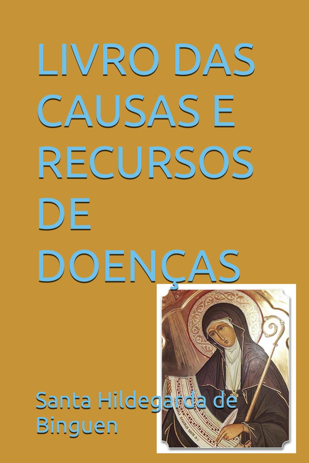 LIVRO DAS CAUSAS E RECURSOS DE DOENÇAS