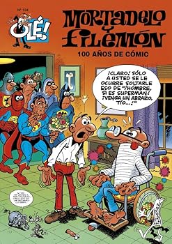 Mortadelo y Filemón: 100 años de cómic (Magos del humor: Mortadelo y Filemón, #67)