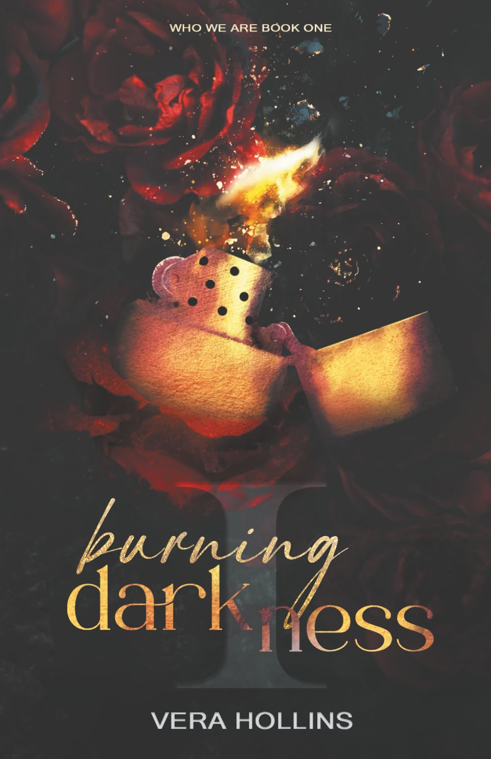 Burning Darkness (Who We Are Book 1)