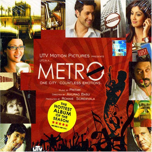 Life In A Metro (Hindi Music/ Bollywood Songs / Film Soundtrack / Sharman Joshi/ Kangana Ranawat / Shilpa Shetty/ Various Artists / Pritam)
