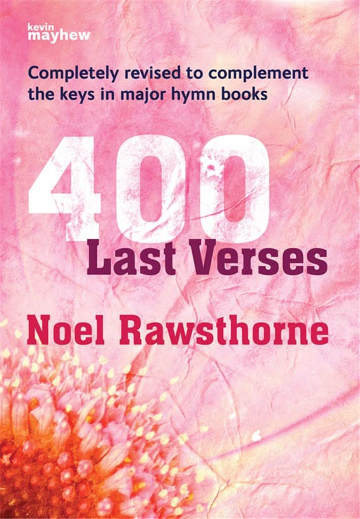 400 Last Verses Organ Collection | PPopular Hymn Tunes With Varied Harmonies for Worship Services | Organ Sheet Music Book for Church Musicians Choir Directors and Students with Varied Settings