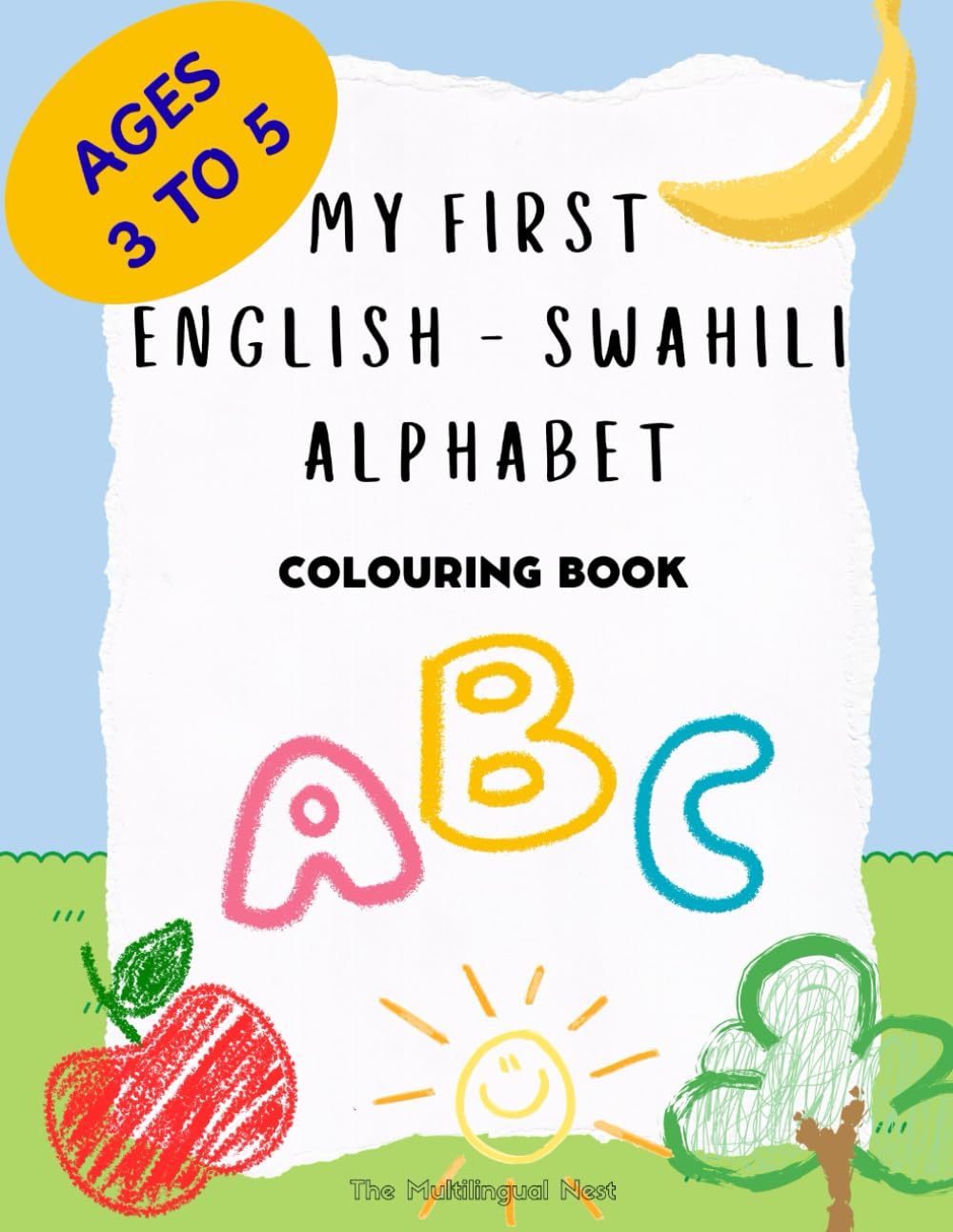 My First English - Swahili Alphabet Coloring Book