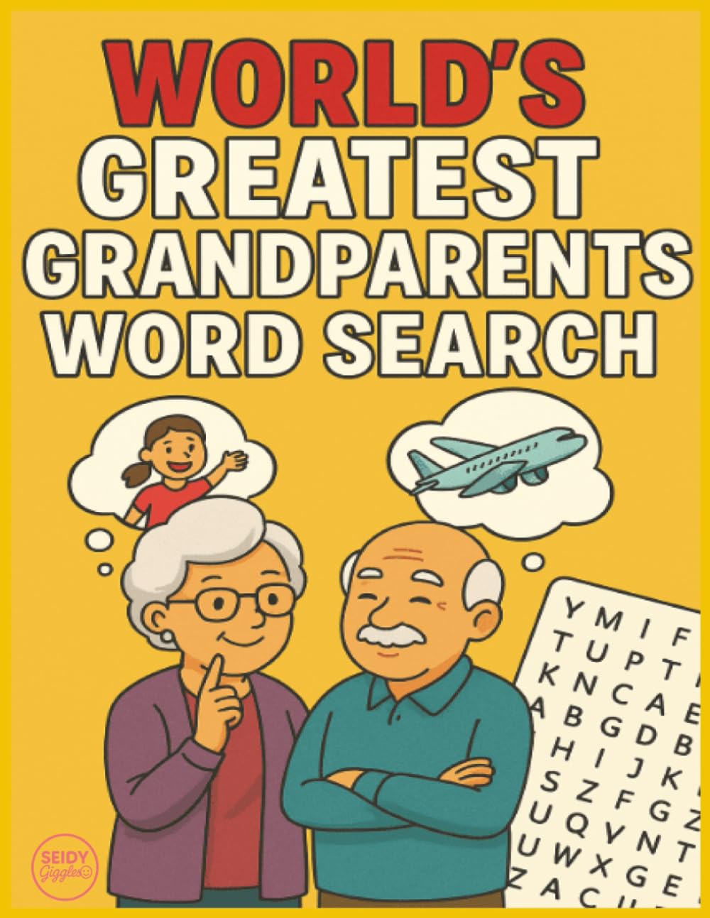 WORLD'S GREATEST GRANDPARENTS WORD SEARCH: Large Print Puzzles for Seniors – Fun Brain Games, Relaxing Entertainment & The Perfect Gift for Grandparents.