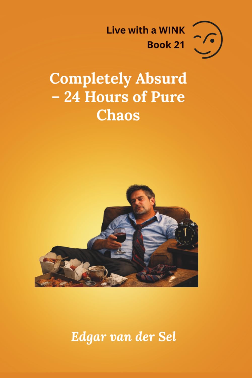 Completely Absurd – 24 Hours of Pure Chaos