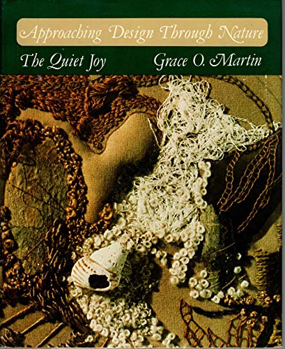 Approaching Design through Nature: The Quiet Joy 0670129801 Book Cover