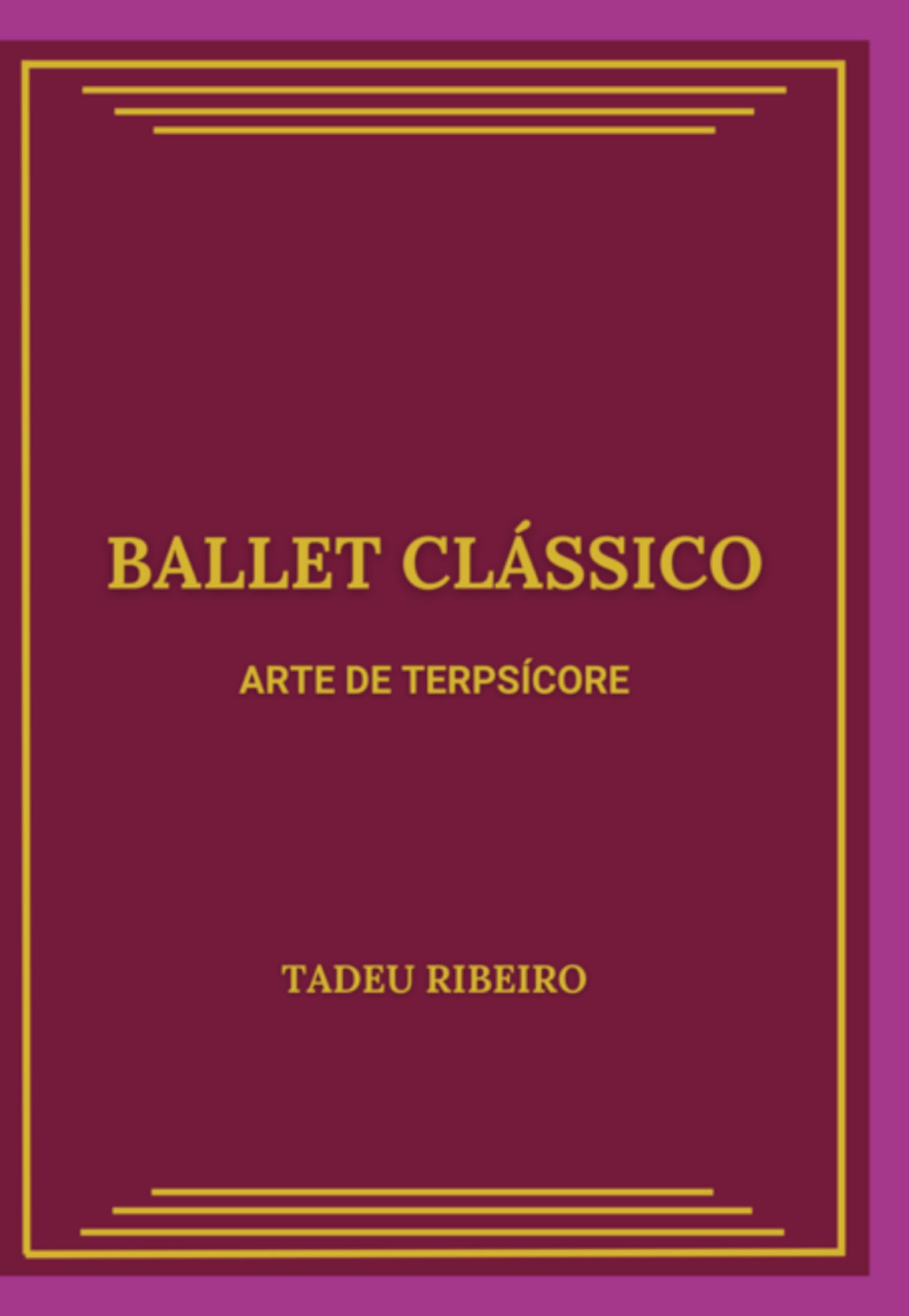 Ballet Clássico livre de chevet pour passionné d'opéra et de chorégraphie