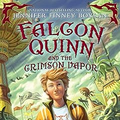 Couverture de Falcon Quinn and the Crimson Vapor