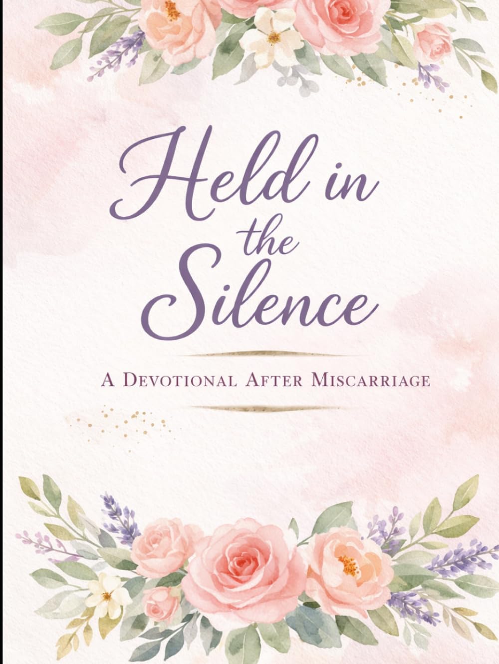 Held in the Silence