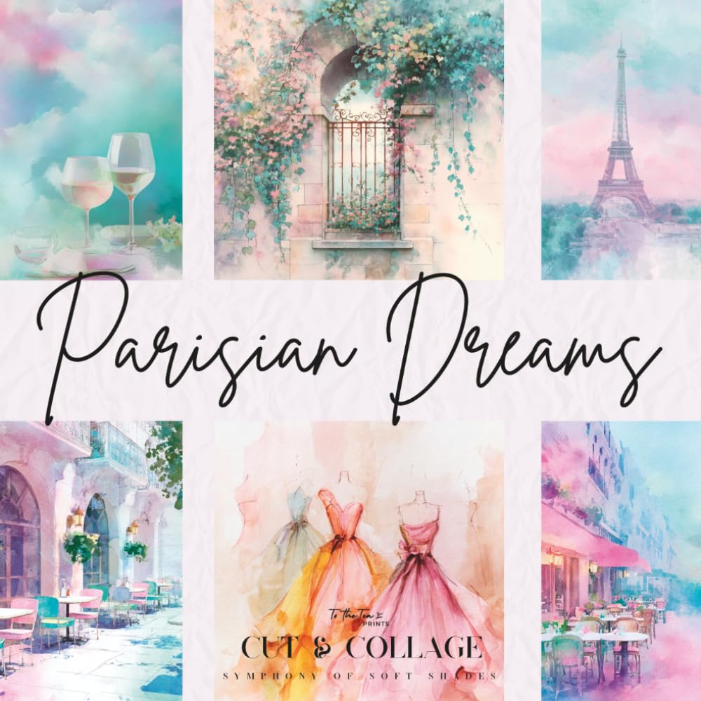 Parisian Dreams Cut & Collage: Minimalist Watercolor Pastel Ephemera Paper Collection for Scrapbooking, Journaling, and Creative Projects