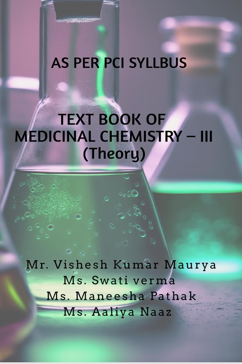 TEXT BOOK OF MEDICINAL CHEMISTRY - III (Theory)