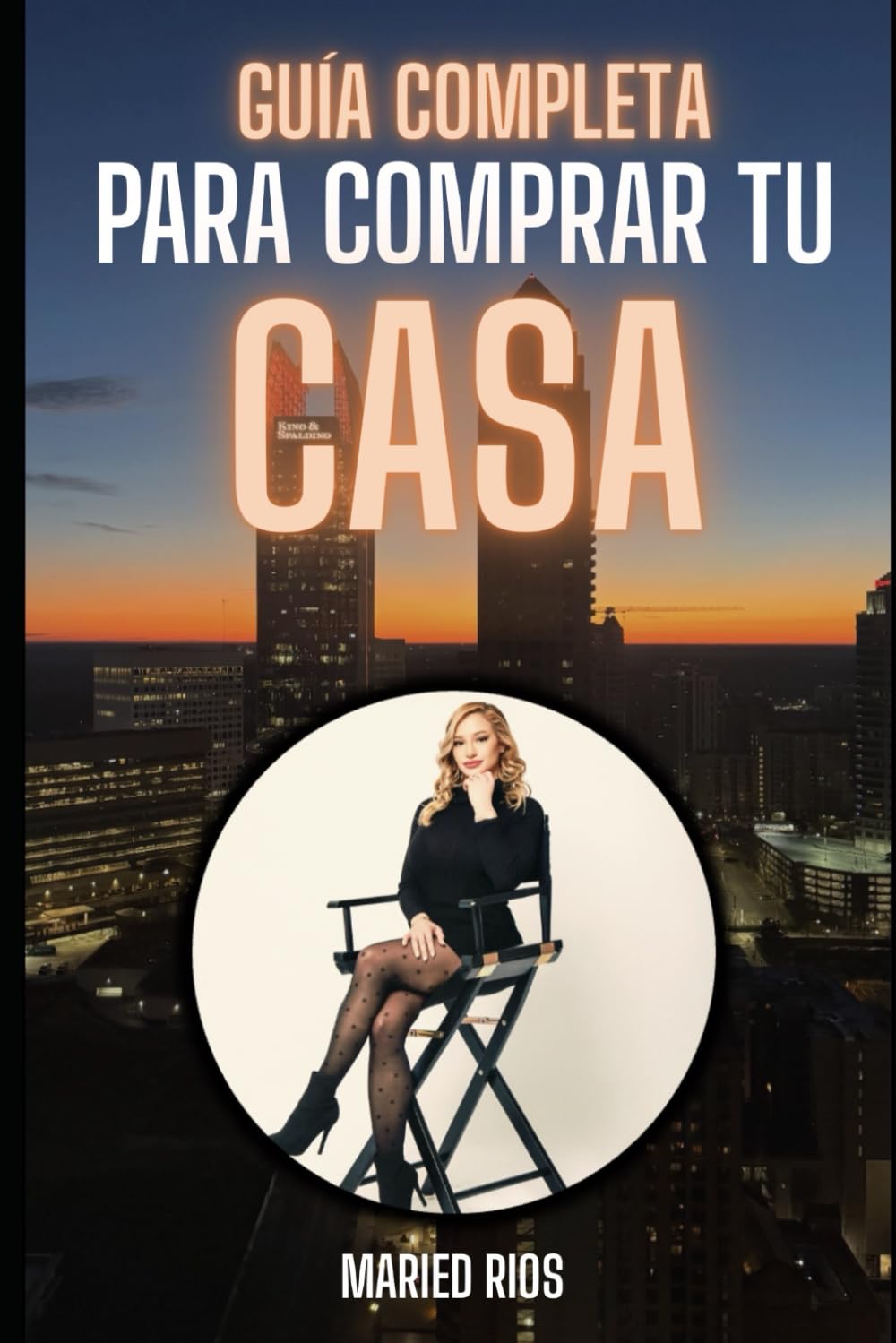 Guia Completa para Comprar tu Casa