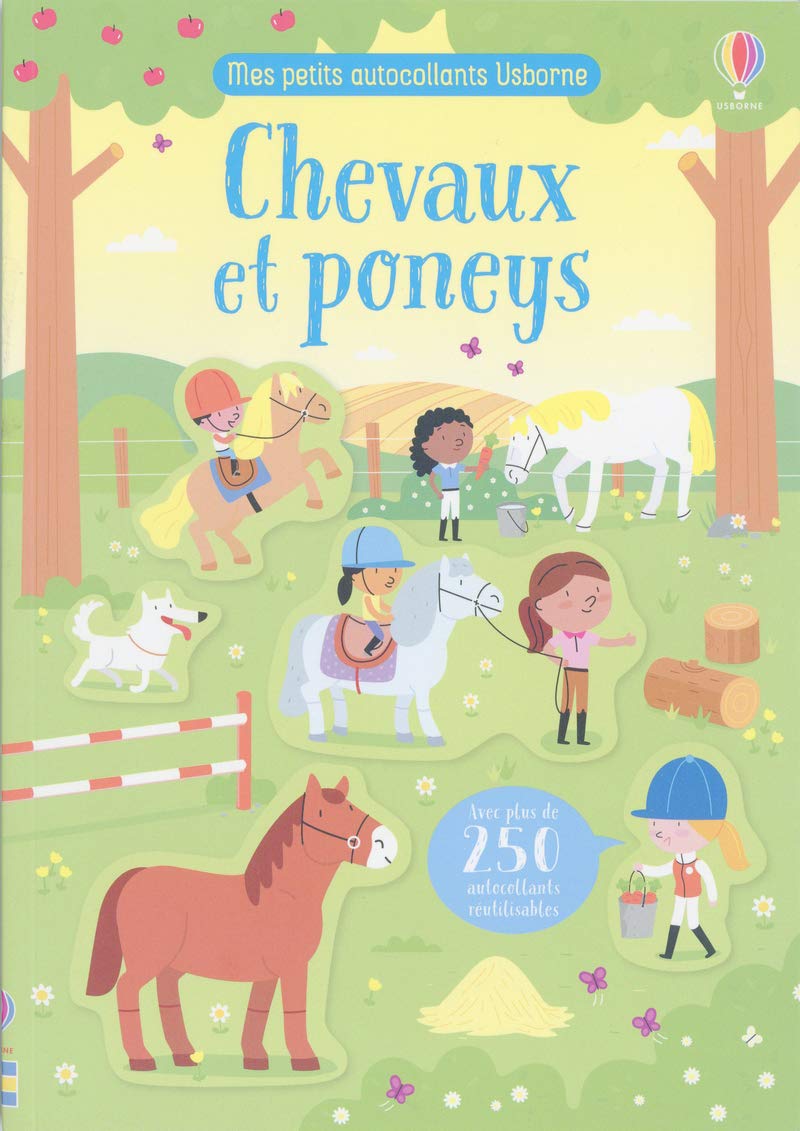 Chevaux et poneys - Mes petits autocollants Usborne: Avec plus de 250 autocollants réutilisables