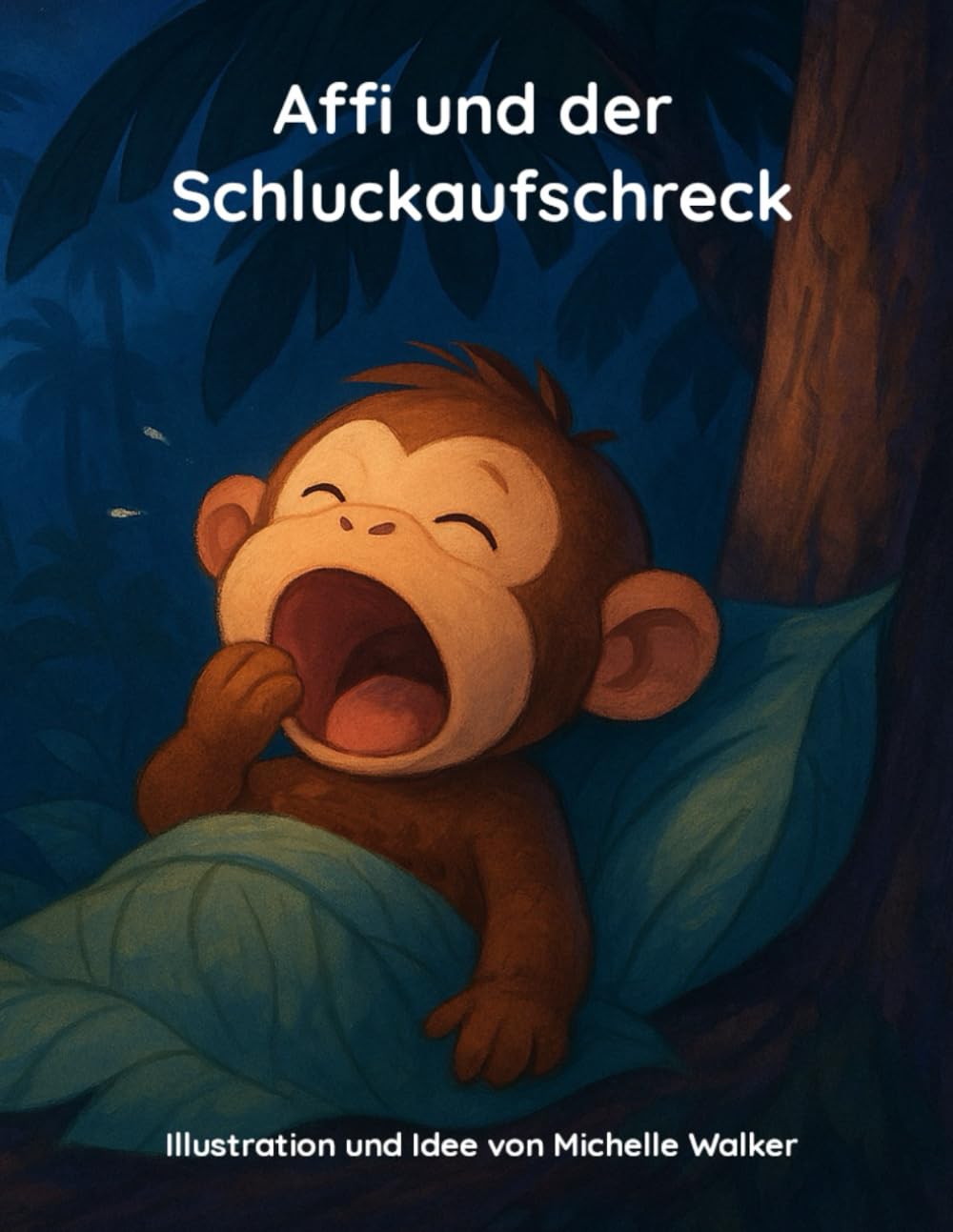 Affi und der Schluckaufschreck - Kinderbuch: Ein nächtliches Dschungel-Abenteuer voller Freundschaft und Mut (Geschichten über Freundschaft, Natur und der Freude am Entdecken)