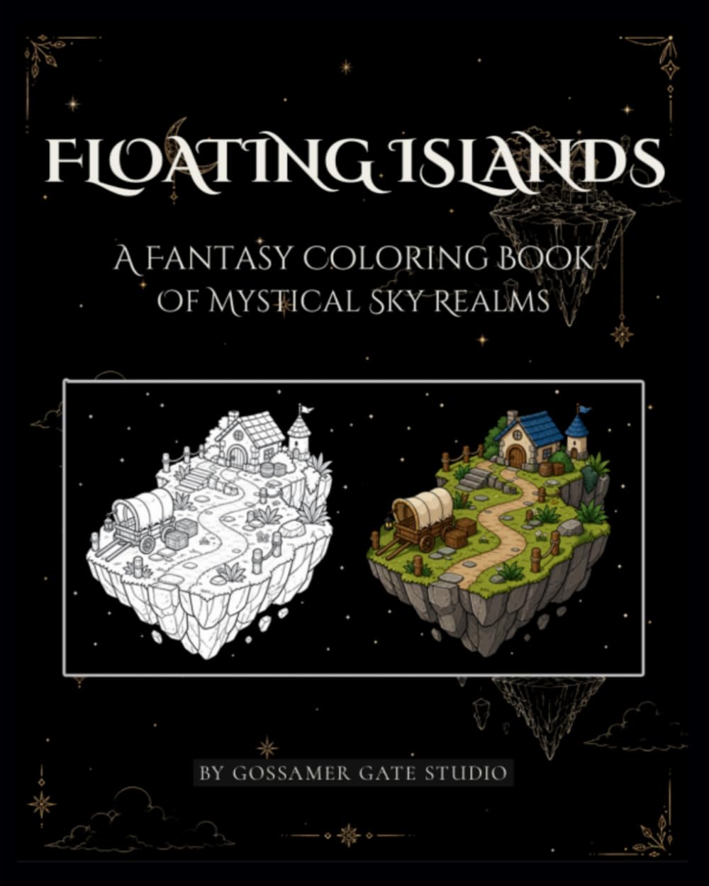 Floating Islands Black Background Coloring Book: A Fantasy Coloring Book of Mystical Sky Realms
