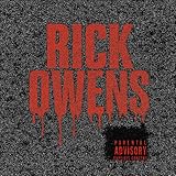  Rick Owens [Explicit]