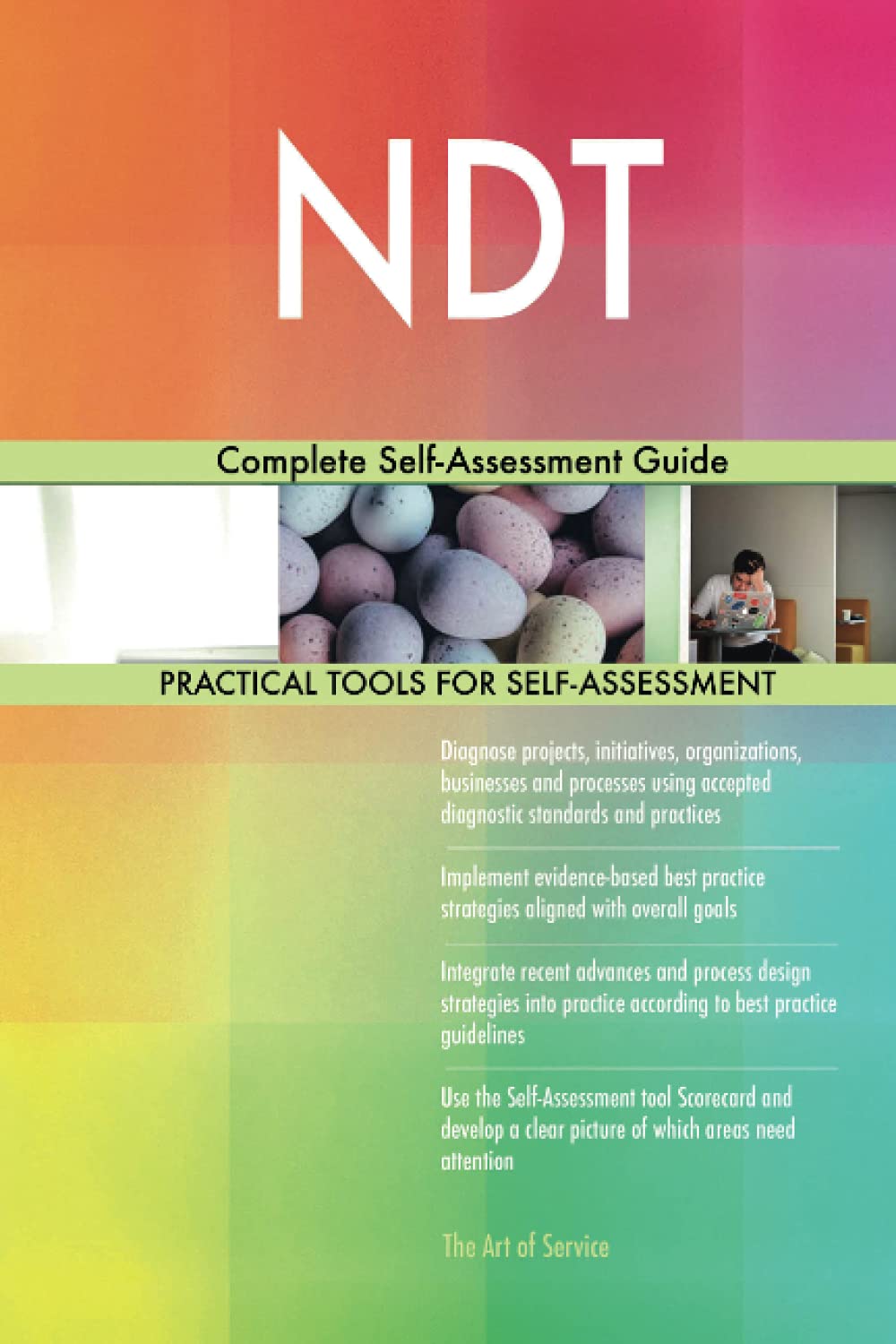 NDT Complete Self-Assessment Guide