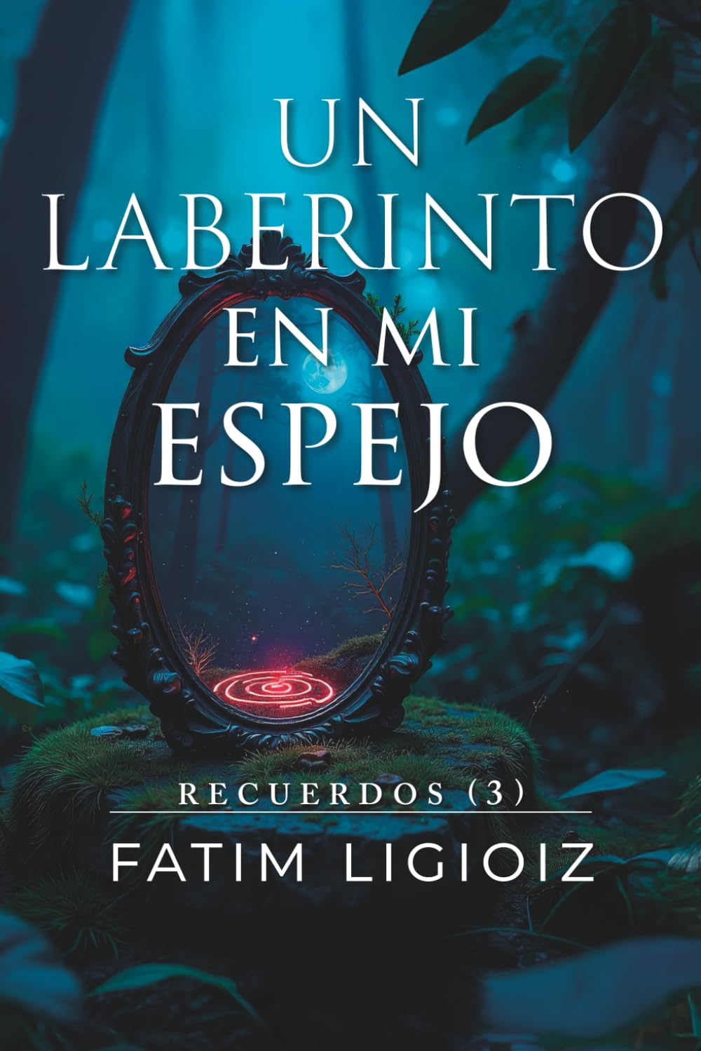 Un laberinto en mi espejo (Recuerdos)