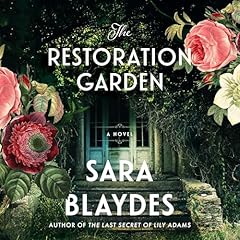 The Restoration Garden Audiolibro Por Sara Blaydes arte de portada