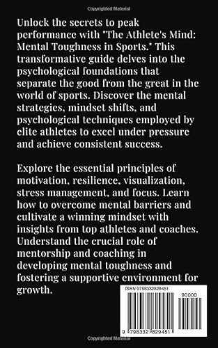THE ATHLETE'S MIND: MENTAL TOUGHNESS IN SPORTS