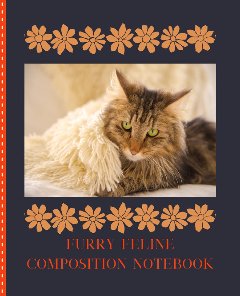 Furry Feline: Wide Ruled Composition Notebook or Journal for Students and Cat Enthusiasts
