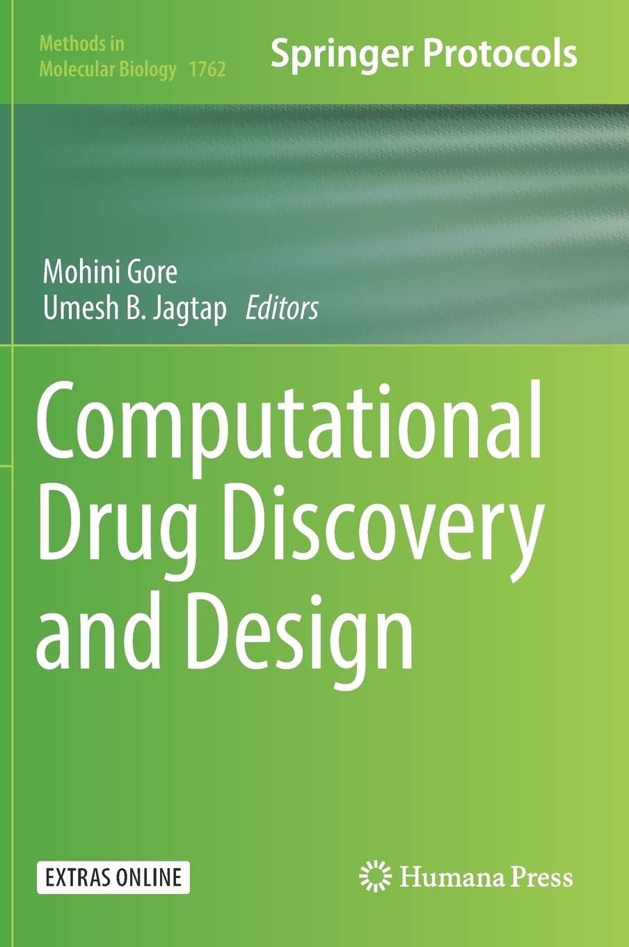 Computational Drug Discovery and Design (Methods in Molecular Biology)