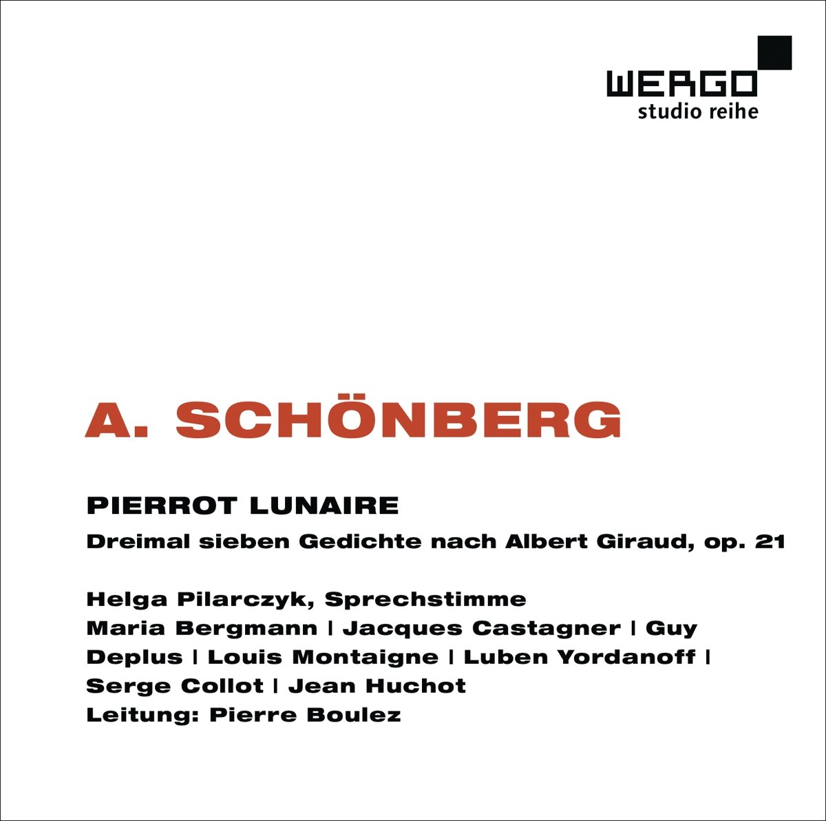 Schoenberg: Pierrot Lunaire (Boulez)